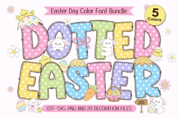 Dotted Easter: The Color Font That Makes Campaigns Pop