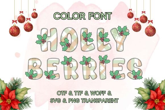Holly Berries: A Vivid Color Font for Festive Crafts