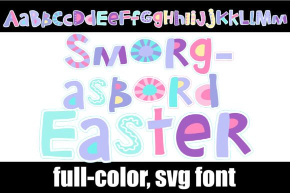 Smorgasbord Easter: A Playful Color Typeface for Seasonal Creations