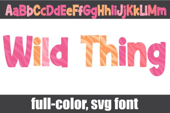 Wild Thing Typeface: Adding Playful Color to Campaign Design